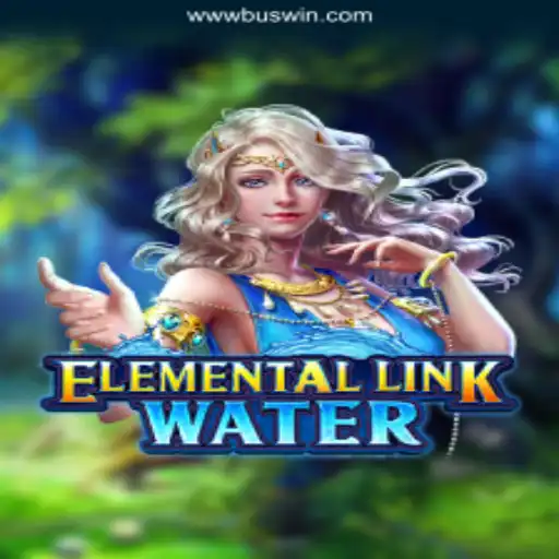Exploring ElementalLinkWater: A New Adventure on BUSWIN.COM Platform