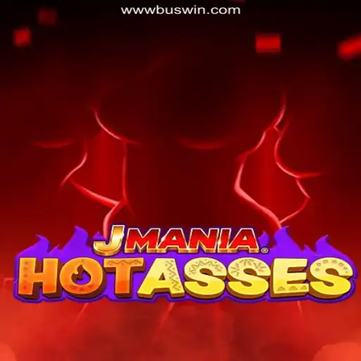 JManiaHotAsses: An Exciting Addition to the BUSWIN.COM Platform
